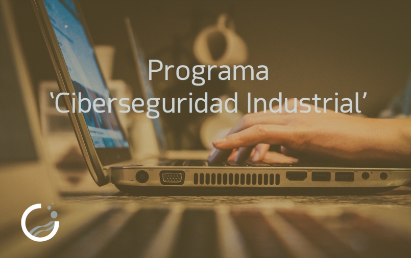 Programa de ayuda Ciberseguridad Industrial