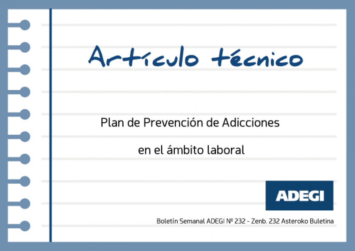 Plan de Prevención de Adicciones en el ámbito laboral. Artículo técnico en PRL